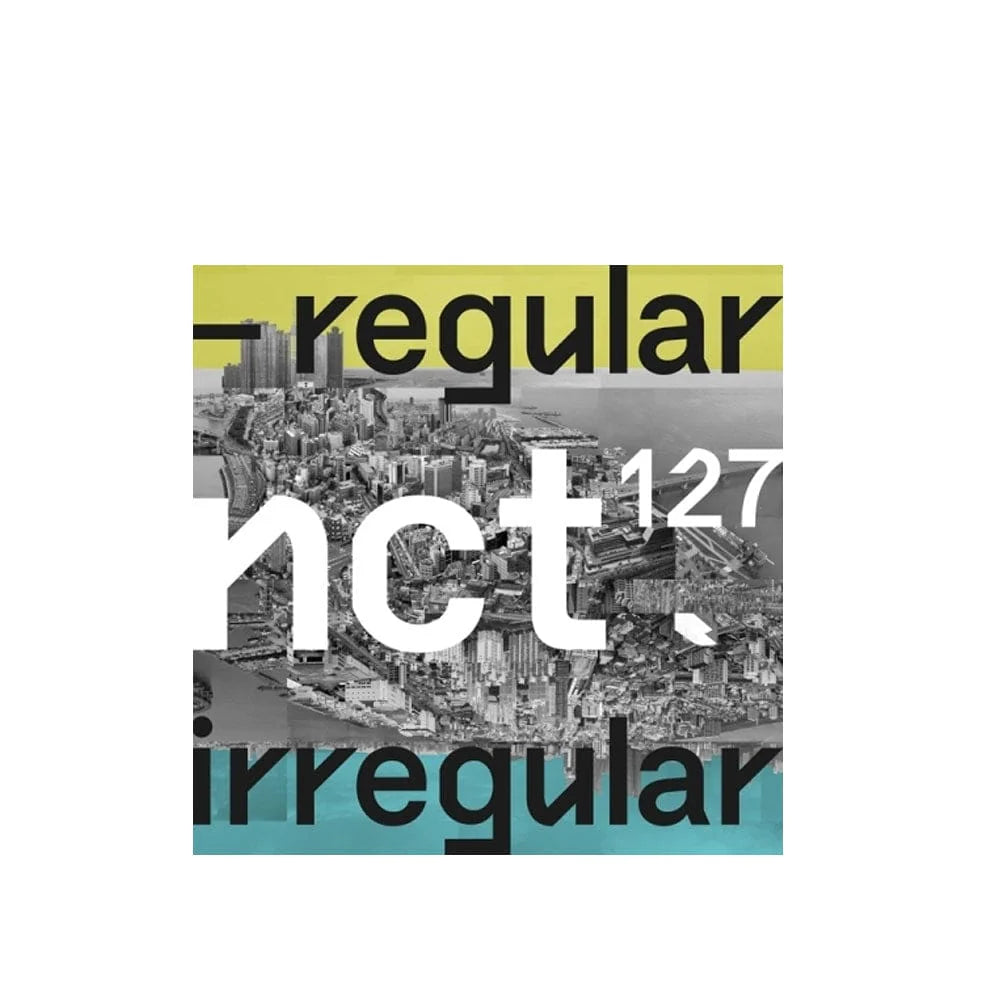 NCT - REGULAR-IRREGULAR